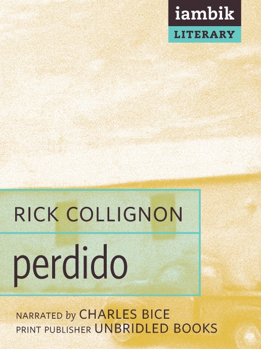 Title details for Perdido by Rick Collignon - Available